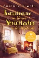 Susanne Oswald - Kaminträume im kleinen Strickladen in den Highlands, Häftad