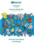BABADADA, portugues - Euskara artikuluekin, dicionario de imagens - irudi hiztegia