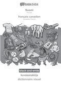 BABADADA black-and-white, Suomi - francais canadien, kuvasanakirja - dictionnaire visuel