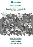 Babadada Gmbh - norsk (nynorsk) - Schwiizerdütsch mit Artikeln, visuell ordbok, BW, Häftad