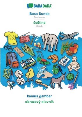 Babadada Gmbh - Basa Sunda - čestina, kamus gambar, Häftad