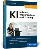 Dominik Freinhofer - KI in Lehre, Weiterbildung und Training, Häftad