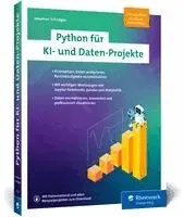 Johannes Schildgen - Python für KI- und Daten-Projekte, Häftad. Tillgänglighet: Lägg i varukorg