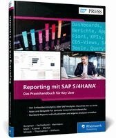 Jan-Eric Fechtelkord, Dominik Herrmann, Jan Merkel, Mark Mrosek, Florian Wilhelm, Philip Burgmair, Alina Klein, Sebastian Kramer, Karin Thormählen - Reporting mit SAP S/4HANA, Inbunden. Tillgänglighet: Lägg i varukorg