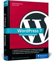 Florian Brinkmann, Simon Kraft - WordPress 7, Inbunden. Tillgänglighet: Lägg i varukorg