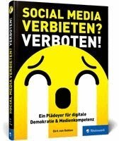Dirk von Gehlen - Social Media verbieten? Verboten!, Inbunden. Tillgänglighet: Lägg i varukorg