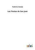 Las Fiestas de San Juan