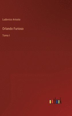 Ludovico Ariosto - Orlando Furioso, Inbunden. Tillgänglighet: Lägg i varukorg