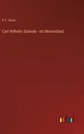 Carl Wilhelm Scheele - ett Minnesblad