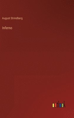 August Strindberg - Inferno, Inbunden