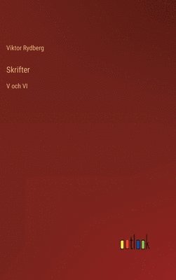 Viktor Rydberg - Skrifter, Inbunden