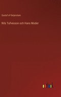 Nils Tufvesson och Hans Moder