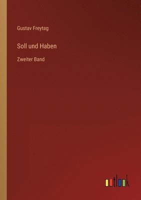 Gustav Freytag - Soll und Haben, Häftad