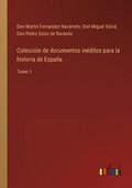 Coleccin de documentos inditos para la historia de Espaa