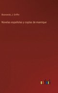 Novelas espa�olas y coplas de manrique