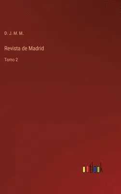 D J M M - Revista de Madrid, Inbunden. Tillgänglighet: Lägg i varukorg