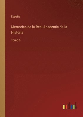 Memorias de la Real Academia de la Historia