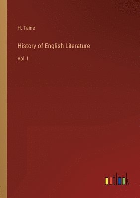 H Taine - History of English Literature, Häftad