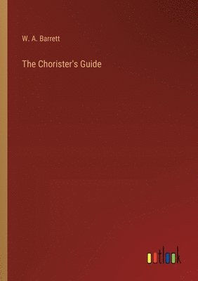 Chorister's Guide