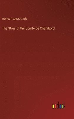 Story of the Comte de Chambord