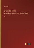 OEfversigt af Finska Vetenskaps-Societetens Foerhandlingar