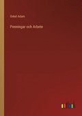 Penningar och Arbete