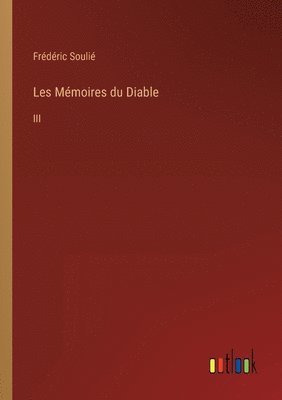 Frédéric Soulié - Les Mémoires du Diable, Häftad