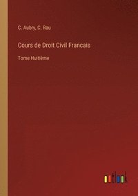 Cours de Droit Civil Francais