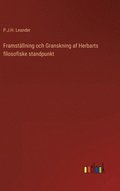 Framställning och Granskning af Herbarts filosofiske standpunkt