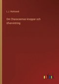 Om Characeernas knoppar och fvervintring