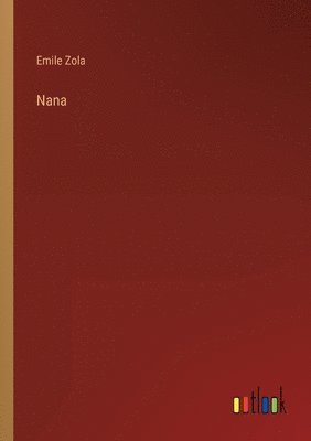 Emile Zola - Nana, Häftad