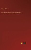 Geschichte der Deutschen Litteratur