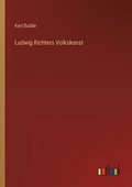 Ludwig Richters Volkskunst
