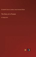 Story of a Pioneer