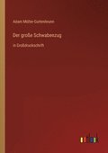 gro�e Schwabenzug
