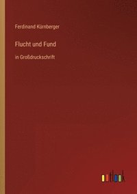 Flucht und Fund