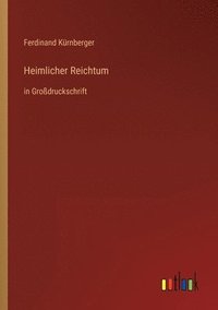 Heimlicher Reichtum