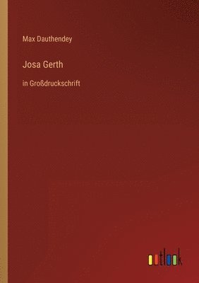 Max Dauthendey - Josa Gerth, Häftad