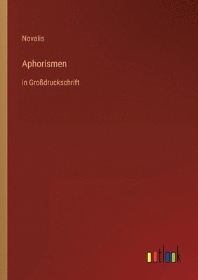 Novalis - Aphorismen, Häftad