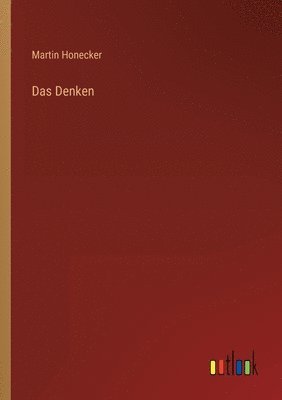 Martin Honecker - Denken, Häftad