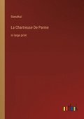 La Chartreuse De Parme