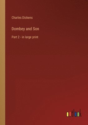 Charles Dickens - Dombey and Son, Häftad