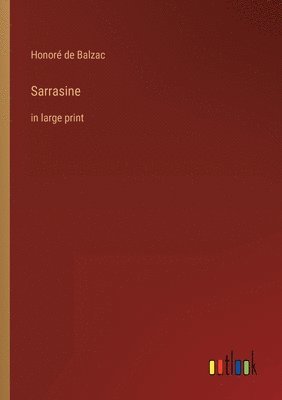 Honoré de Balzac - Sarrasine, Häftad