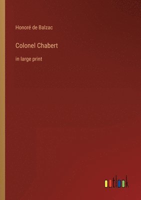 Honoré de Balzac - Colonel Chabert, Häftad