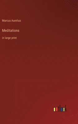 Marcus Aurelius - Meditations, Inbunden