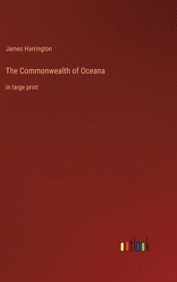James Harrington - Commonwealth of Oceana, Inbunden