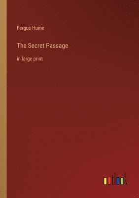Fergus Hume - Secret Passage, Häftad