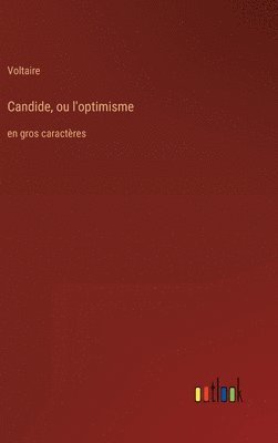 Voltaire - Candide, ou l'optimisme, Inbunden