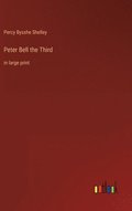 Peter Bell the Third
