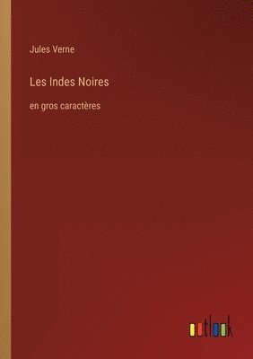 Jules Verne - Les Indes Noires, Häftad